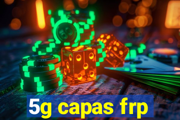 5g capas frp